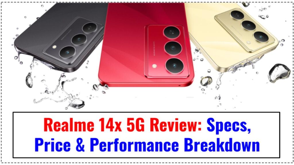 Realme 14x 5G Review: Specs, Price, and Performance Breakdown 1 Realme 14x 5G Review