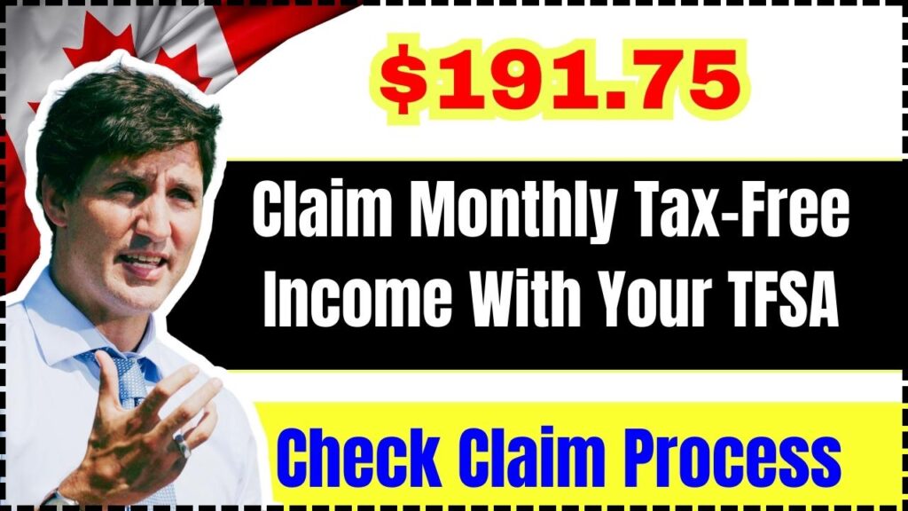 Claim $191.75 Monthly Tax-Free Income With Your TFSA – Check Claim Process, Eligibility 1 Claim $191.75 Monthly Tax-Free Income With Your TFSA