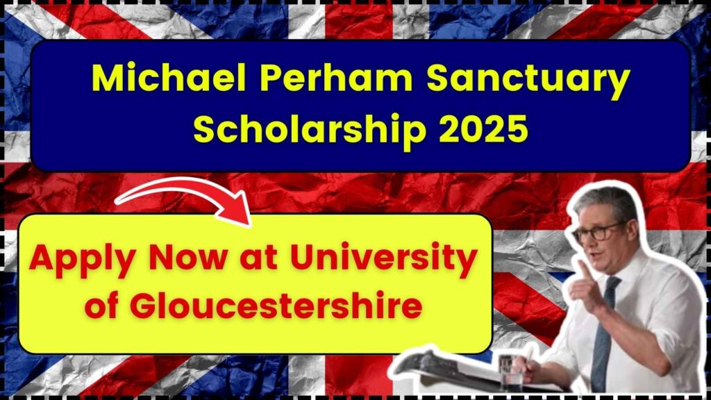 Michael Perham Sanctuary Scholarship 2025: Apply Now at University of Gloucestershire! 1 Michael Perham Sanctuary Scholarship 2025