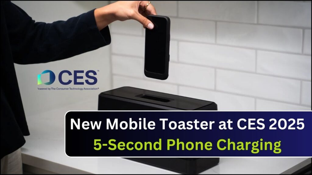 Phone Toaster Gadget at CES 2025: 5-Second Battery Charging? The Viral Gadget Everyone’s Talking About! 1 Phone Toaster Gadget at CES 2025