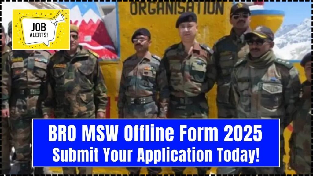 Last Chance! BRO MSW Offline Form 2025 – Submit Your Application Today! 1 BRO MSW Offline Form 2025