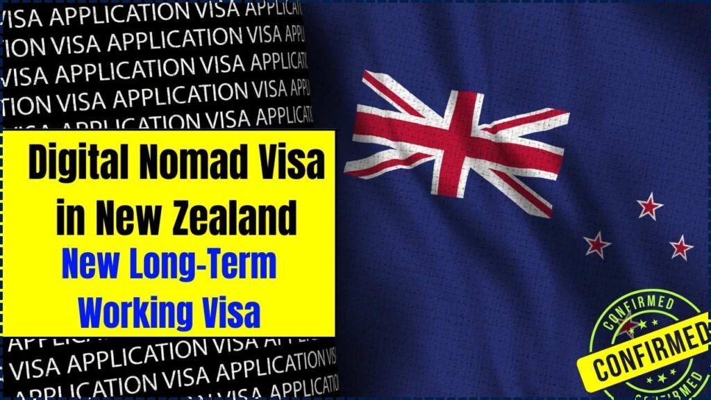 Digital Nomad Visa in New Zealand – Apply for the New Long-Term Working Visa Today 1 Digital Nomad Visa in New Zealand