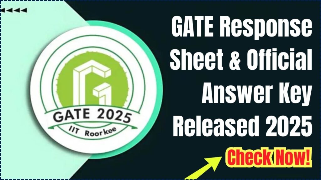 GATE Response Sheet & Official Answer Key Released – Check Now! 1 GATE Response Sheet & Official Answer Key Released