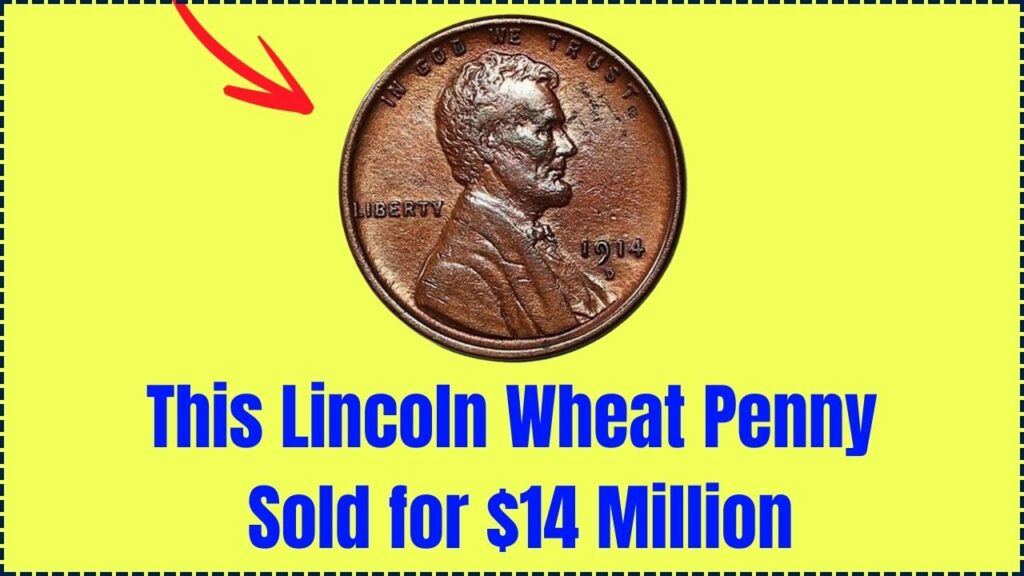 This Lincoln Wheat Penny Sold for $14 Million – Do You Own One? 1 This Lincoln Wheat Penny Sold for $14 Million