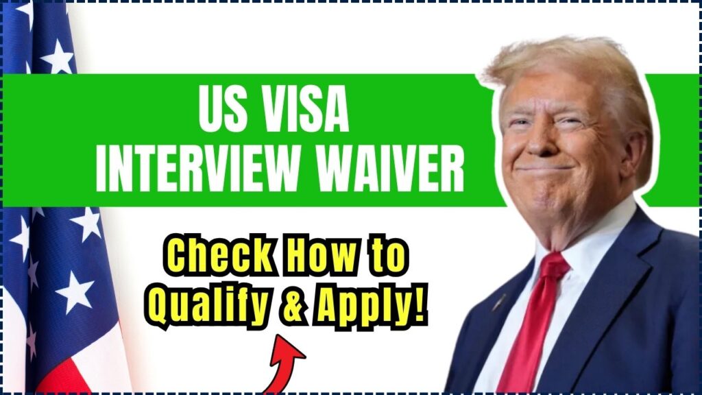 US Visa Interview Waiver – Check How to Qualify and Apply! 1 US Visa Interview Waiver