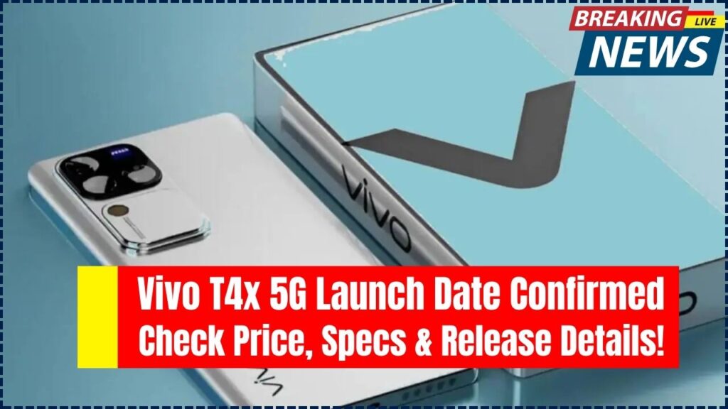 Vivo T4x 5G Launch Date Confirmed – Check Price, Specs & Release Details! 1 Vivo T4x 5G Launch Date Confirmed