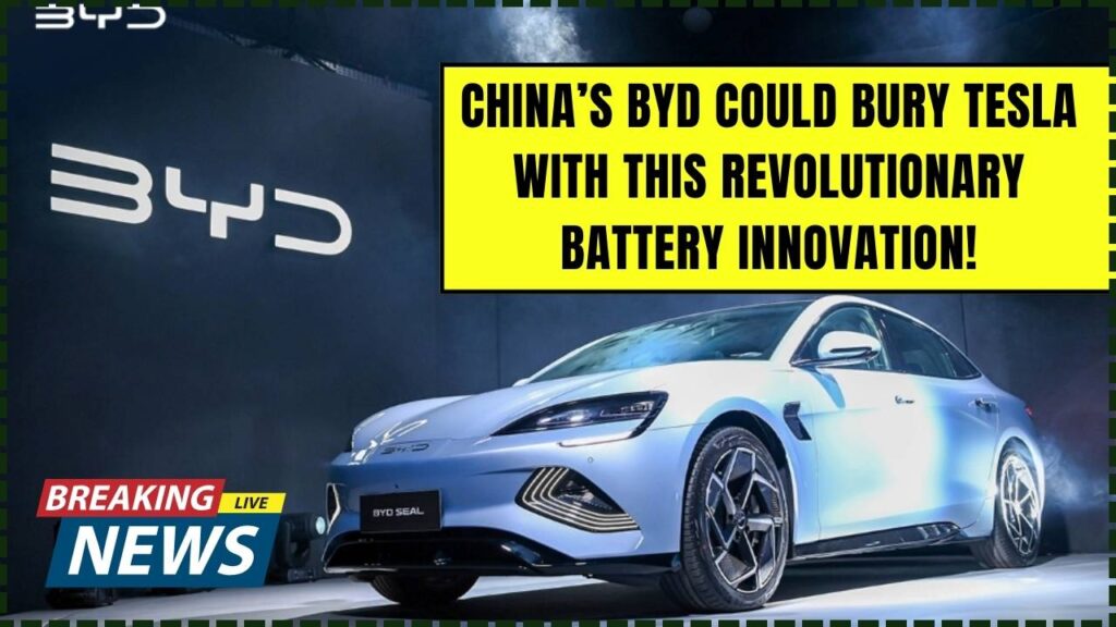 China’s BYD Could Bury Tesla with This Revolutionary Battery Innovation! 1 China’s BYD Could Bury Tesla