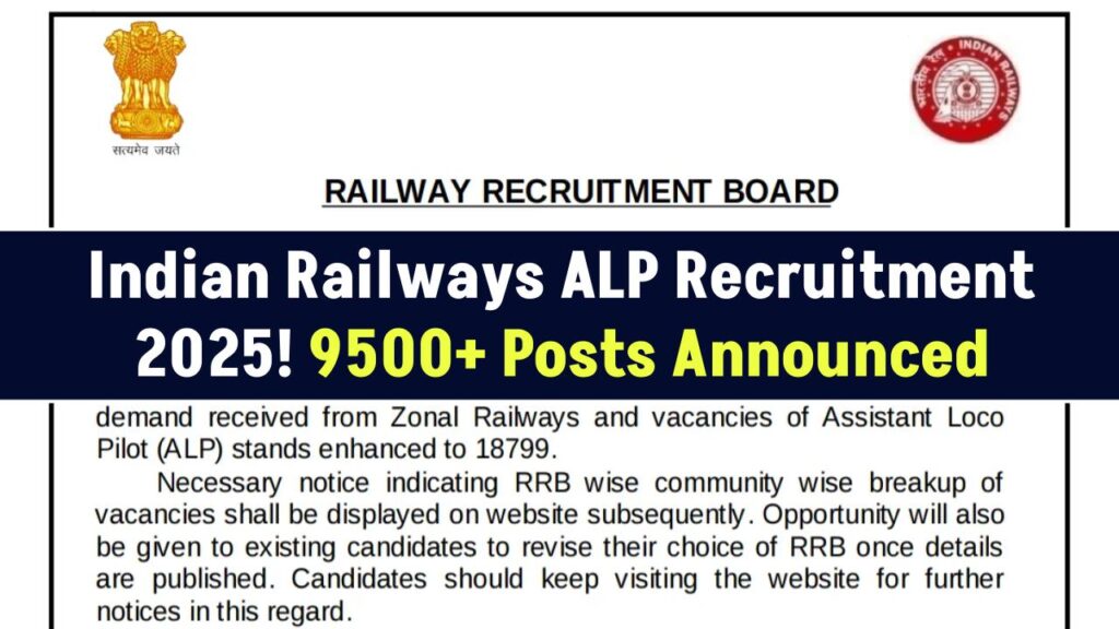 Indian Railways Hiring! RRB ALP 2025 Recruitment Open for 9500+ Posts 1 Indian Railways Hiring