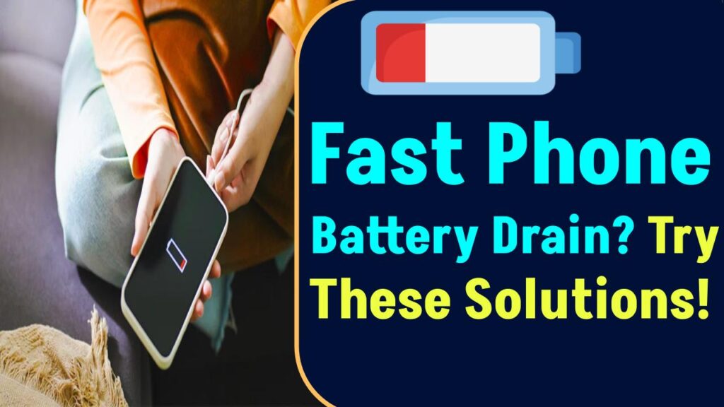 Phone Battery Drains Too Fast? Here’s Why & How to Fix It! 1 Phone Battery Drains Too Fast? Here’s Why & How to Fix It!