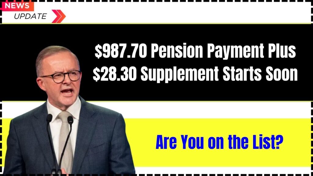 $987.70 Pension Payment Plus $28.30 Supplement Starts Soon – Are You on the List? 1 $987.70 Pension Payment Plus $28.30 Supplement Starts Soon