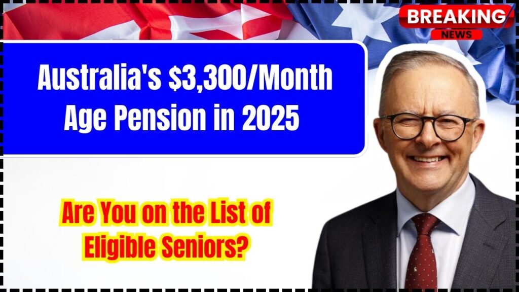 Australia's $3,300/Month Age Pension in 2025 – Are You on the List of Eligible Seniors? 1 Australia's $3,300Month Age Pension in 2025