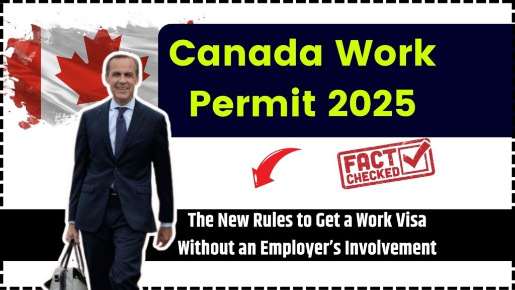 Canada Work Permit 2025 – The New Rules to Get a Work Visa Without an Employer’s Involvement 1 Canada Work Permit 2025
