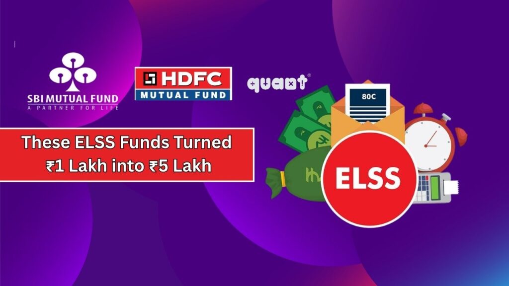 These ELSS Funds Turned ₹1 Lakh into ₹5 Lakh — Are You Missing Out? 1 ELSS Funds Turned ₹1 Lakh into ₹5 Lakh