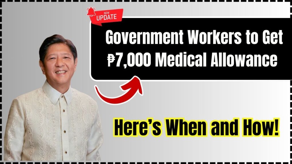 Government Workers to Get ₱7,000 Medical Allowance – Here’s When and How! 1 Government Workers to Get ₱7,000 Medical Allowance