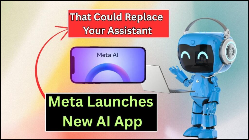 Meta Launches New AI App That Could Replace Your Assistant – Try It Now 1 Meta Launches New AI App That Could Replace Your Assistant