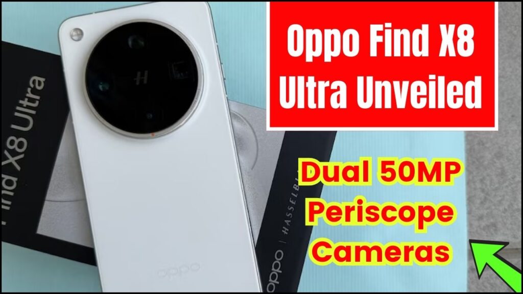 Oppo Find X8 Ultra Unveiled: Dual 50MP Periscope Cameras Redefine Smartphone Photography! 1 Oppo Find X8 Ultra Unveiled