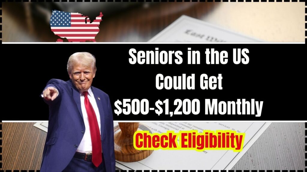 Seniors in the US Could Get $500-$1,200 Monthly – Check Eligibility & Payment Date 1 Seniors in the US Could Get $500-$1,200 Monthly