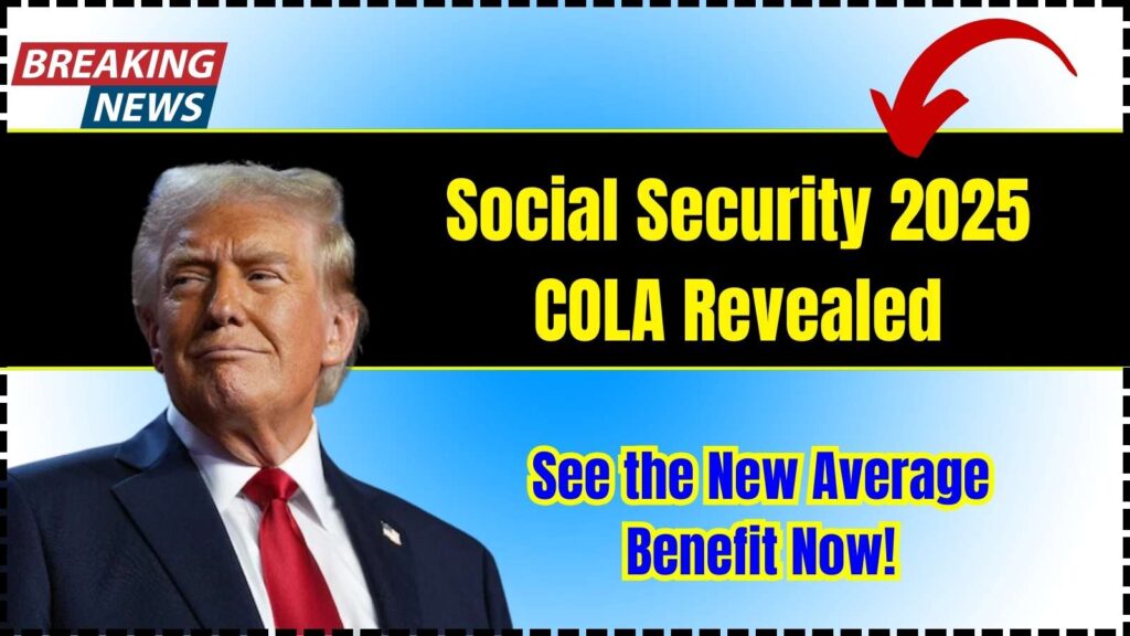 Social Security 2025 COLA Revealed – See the New Average Benefit Now! 1 Social Security 2025 COLA Revealed
