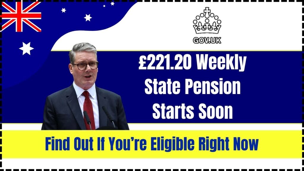 £221.20 Weekly State Pension Starts Soon – Find Out If You’re Eligible Right Now 1 £221.20 Weekly State Pension Starts Soon