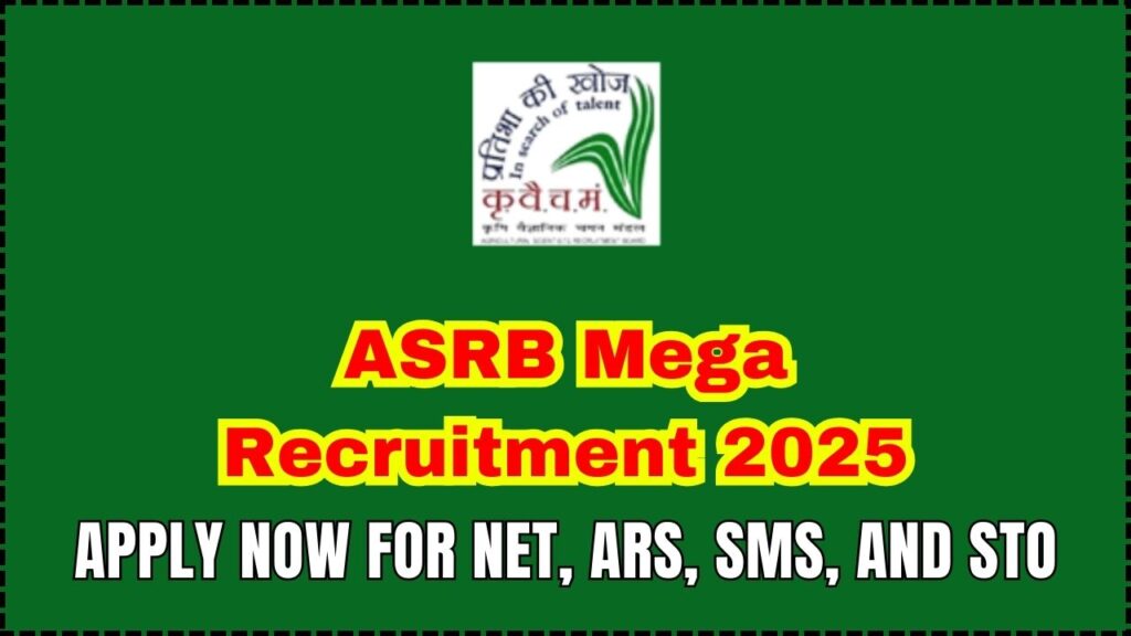 ASRB Mega Recruitment 2025: Apply Now for NET, ARS, SMS, and STO Before Competition Starts! 1 ASRB Mega Recruitment 2025