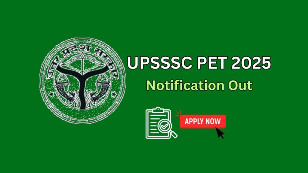 UPSSSC PET 2025 Notification: Everything You Need to Know 1 UPSSSC PET 2025