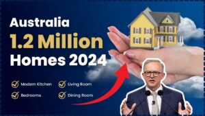Australia 1.2 Million Homes 2024