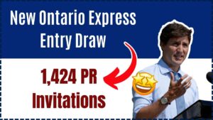New Ontario Express Entry Draw Issues 1,424 PR Invitations