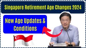 Singapore Retirement Age Changes 2024