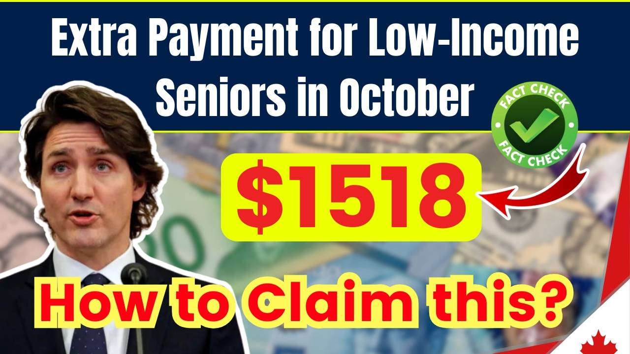 Canada Extra $1518 Payment for Low Income Seniors in October