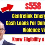 $558 Centrelink Emergency Cash Loans For Domestic Violence Victims