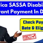 Africa SASSA Disability Grant Payment In December