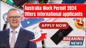Australia Work Permit 2024