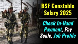 BSF Constable Salary 2025