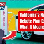 California’s New EV Rebate Plan Explained