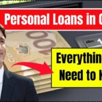 Everything You Need to Know About Personal Loans in Canada