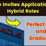 Oracle Invites Applications for Hybrid Roles