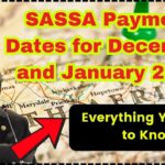 SASSA Payment Dates for December and January 2025