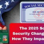 The 2025 Social Security Changes