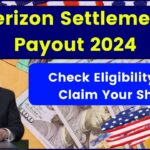 Verizon Settlement Payout 2024