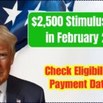 $2,500 Stimulus Check in February 2025