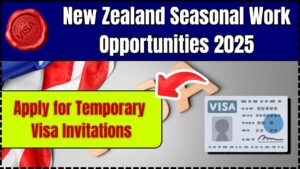 New Zealand Seasonal Work Opportunities 2025