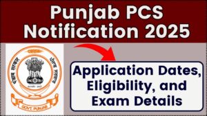 Punjab PCS Notification 2025