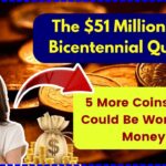 The $51 Million Rare Bicentennial Quarter
