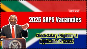2025 SAPS Vacancies