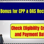 $4,000 Bonus for CPP & OAS Recipients