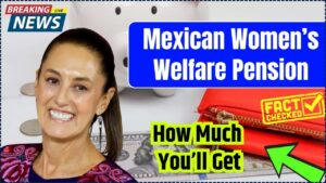 Mexican Women’s Welfare Pension