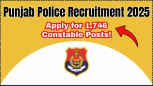 Punjab Police Recruitment 2025