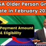 SASSA Older Person Grants Date in February 2025