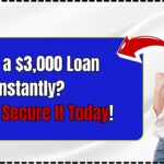 Want a $3,000 Loan Instantly