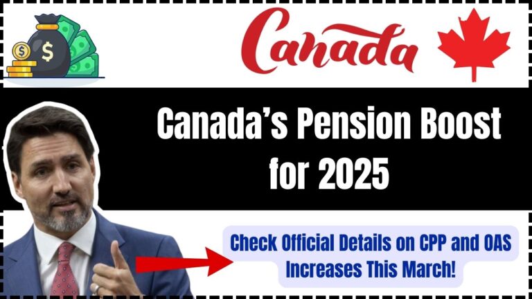 Canada’s Pension Boost for 2025